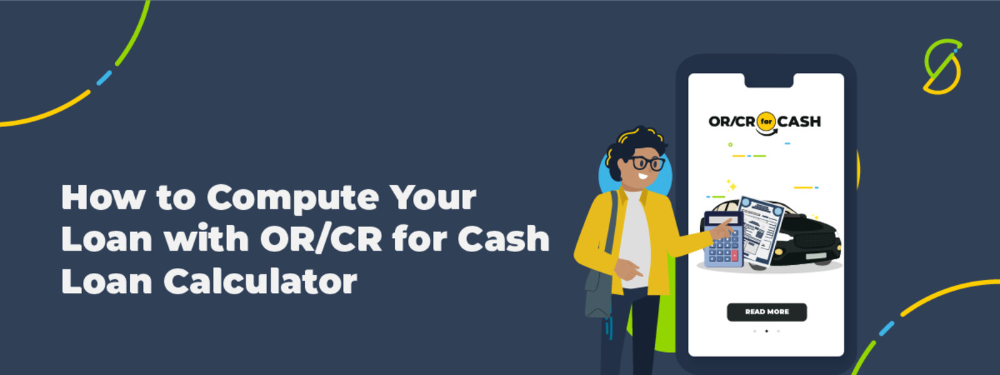 How-to-Compute-Your-Loan-with-OR-CR-for-Cash-Loan-Calculator