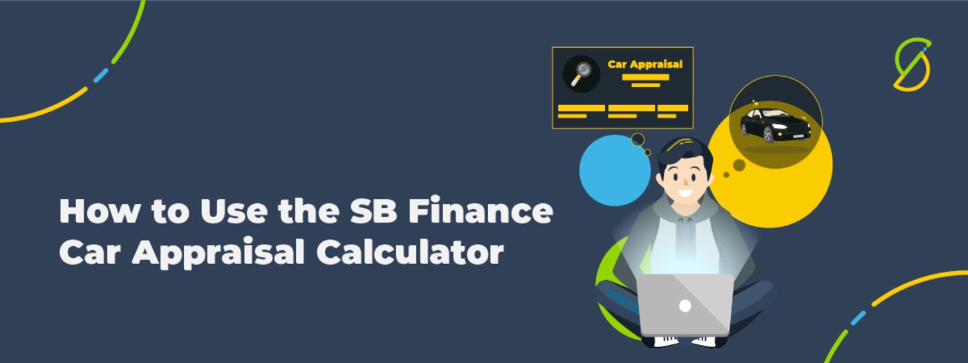 How-to-Use-the-SB-Finance-Car-Appraisal